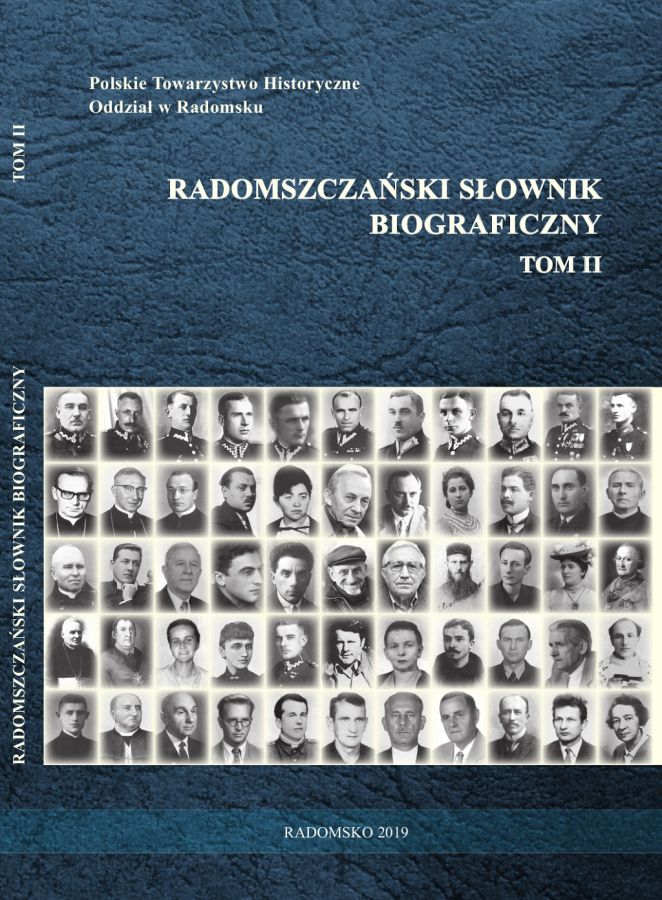 Wkrótce ukaże się II tom Radomszczańskiego Słownika Biograficznego